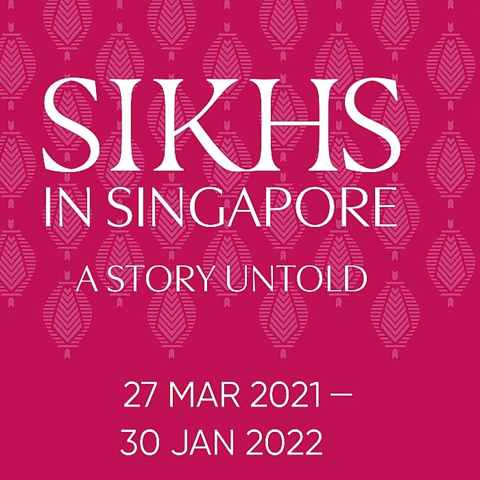 Sikhs in Singapore Exhibition FINAL